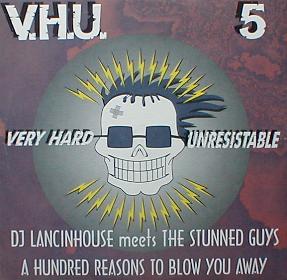DJ Lancinhouse Meets The Stunned Guys - A Hundred Reasons To Blow You Away