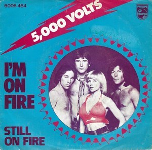 5,000 Volts - I'm on fire