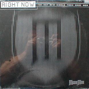 Made Men - Right Now ( MINT )