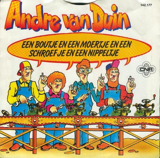 André van Duin - Een Boutje En Een Moertje En Een Schroefje En Een Nippeltje