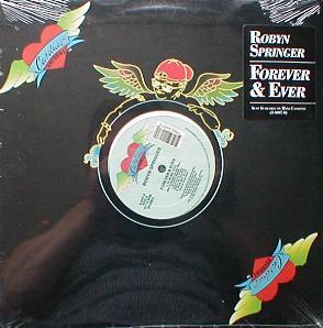 Robyn Springer - Forever & Ever ( MINT )