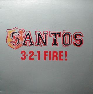 Santos - 3-2-1 Fire ! ( MINT )
