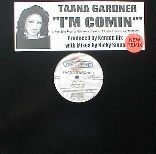 Taana Gardner - I'm Comin' ( MINT )