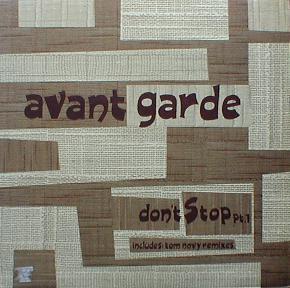 Avant Garde - Don't Stop ( MINT )