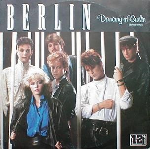 Berlin - Dancing In Berlin ( Dance Remix )
