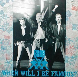 Bros - When Will I Be Famous ?