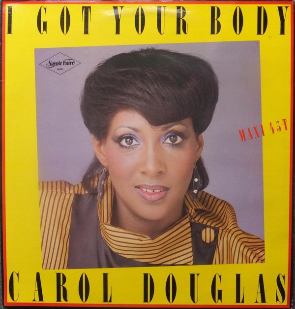 Carol Douglas - I Got Your Body