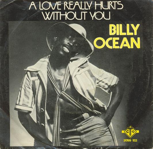 Billy Ocean - A Love Really Hurts Without You