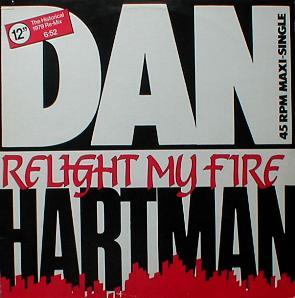 Dan Hartman - Relight My Fire ( The Historical 1979 Re-Mix )