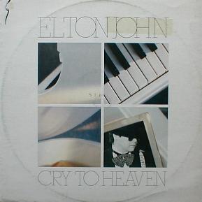 Elton John - Cry To Heaven