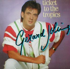 Gerard Joling - Ticket To The Tropics
