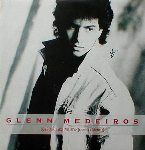 Glenn Medeiros - Long And Lasting Love ( Once In A Lifetime )