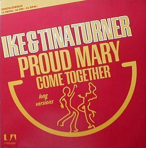 Ike & Tina Turner - Proud Mary ( MINT )