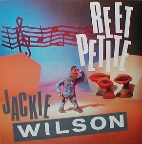 Jackie Wilson - Reet Petite