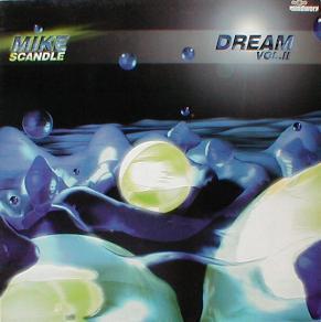 Mike Scandle - Dream Vol. II ( MINT )