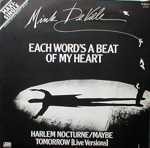 Mink DeVille - Each Word's A Beat Of My Heart