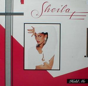 Sheila E. - Hold Me