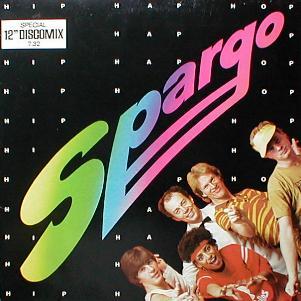 Spargo - Hip Hap Hop ( Special 12" Discomix )