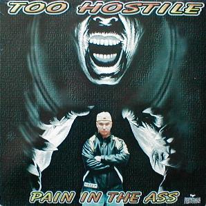 Too Hostile - Pain In The Ass