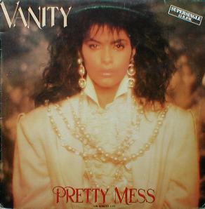 Vanity - Pretty Mess