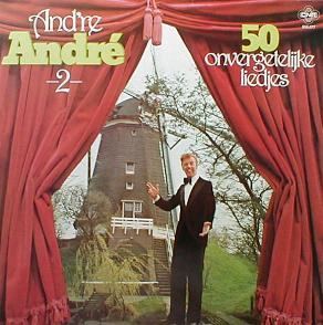 André van Duin - And're André - 50 Onvergetelijke Liedjes