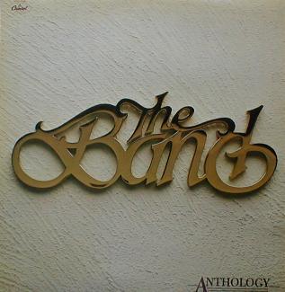 Band, The - Anthology