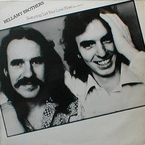 Bellamy Brothers - Let Your Love Flow