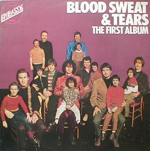 Blood, Sweat & Tears - The First Album