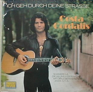 Costa Cordalis - Ich Geh' Durch Deine Strasse