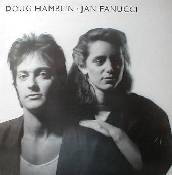 Doug Hamblin ■ Jan Fanucci - Doug Hamblin ■ Jan Fanucci