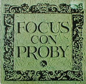 Focus Con Proby - Focus Con Proby