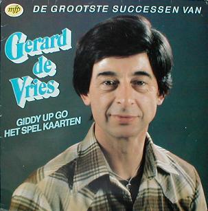 Gerard De Vries - De Grootste Successen Van Gerard De Vries