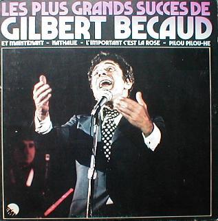 Gilbert Bécaud - Les Plus Grands Succès De Gilbert Bécaud