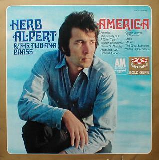 Herb Alpert & The Tijuana Brass - America