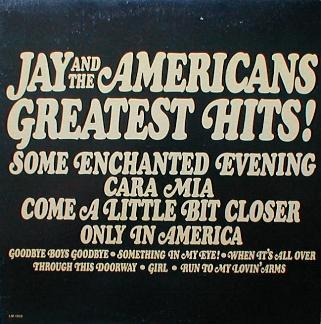 Jay & The Americans - Jay & The Americans Greatest Hits !
