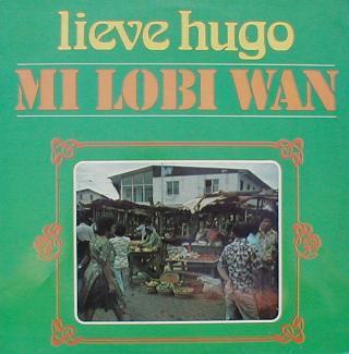 Lieve Hugo - Mi Lobi Wan