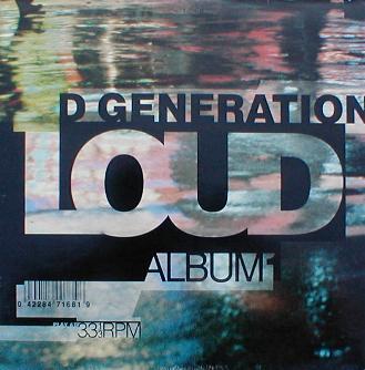 Loud - D Generation
