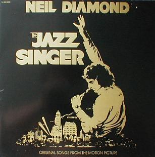 Neil Diamond - The Jazz Singer ( Original Songs From The Motion Picture )