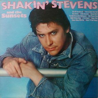 Shakin' Stevens & The Sunsets - Shakin' Stevens & The Sunsets