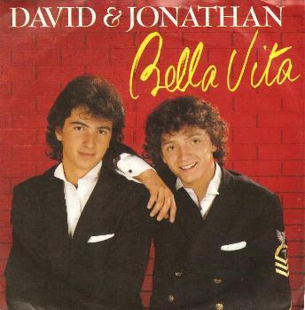 David & Jonathan - Bella Vita