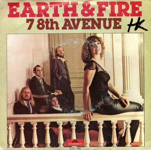 Earth & Fire - 78th Avenue