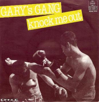Gary's Gang - Knock Me Out
