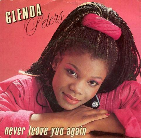 Glenda Peters - Never Leave You Again