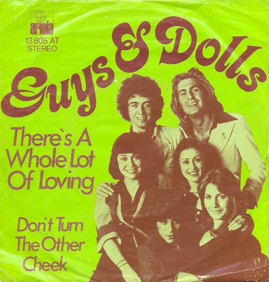 Guys 'N' Dolls - There's A Whole Lot Of Loving