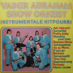 Vader Abraham Show Orkest - Instrumentale Hitpourri