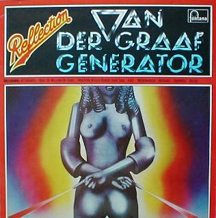 Van Der Graaf Generator - Reflection