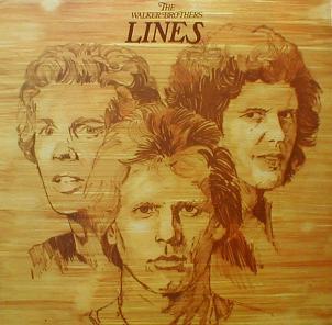 Walker Brothers, The - Lines