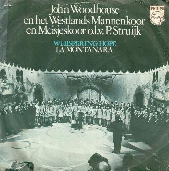 John Woodhouse & Het Westlands Mannenkoor En Meisjeskoor - Whispering Hope