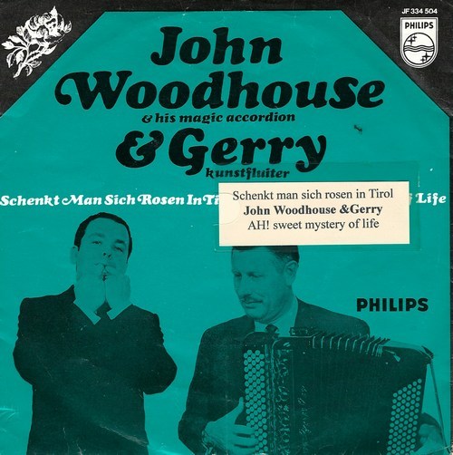 John Woodhouse & Gerry - Schenkt Man Sich Rosen In Tirol