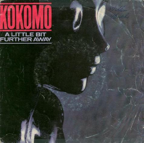 Kokomo - A Little Bit Further Away
